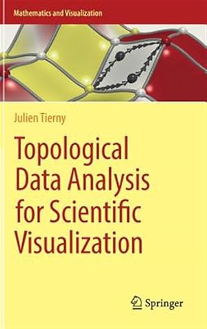 Immagine del venditore per Topological Data Analysis for Scientific Visualization venduto da GreatBookPricesUK