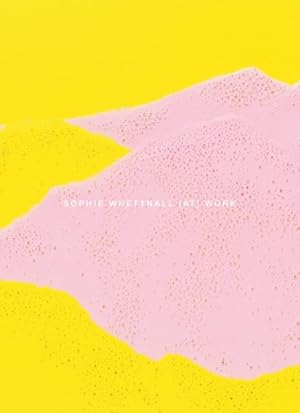 Seller image for Sophie Whettnall at Work for sale by GreatBookPricesUK