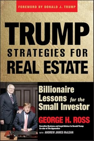 Bild des Verkufers fr Trump Strategies for Real Estate : Billionaire Lessons for the Small Investor zum Verkauf von GreatBookPricesUK