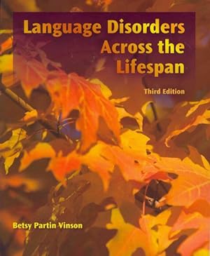 Imagen del vendedor de Language Disorders Across the Lifespan a la venta por GreatBookPricesUK