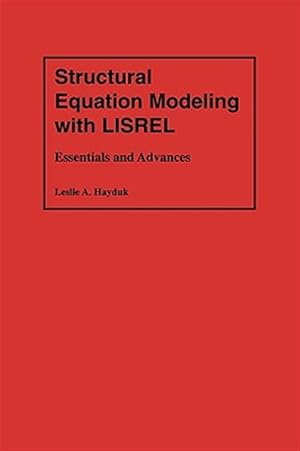 Imagen del vendedor de Structural Equation Modeling With Lisrel : Essentials and Advances a la venta por GreatBookPricesUK