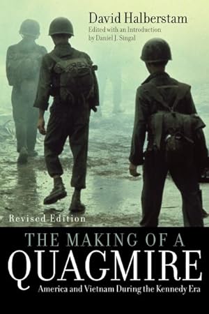 Seller image for Making of a Quagmire : America and Vietnam During the Kennedy Era for sale by GreatBookPricesUK