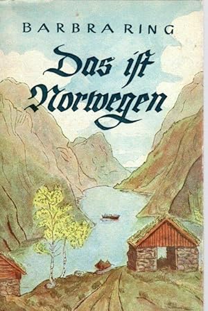 Image du vendeur pour Das ist Norwegen. Erzhlungen. mis en vente par Antiquariat Jterbook, Inh. H. Schulze