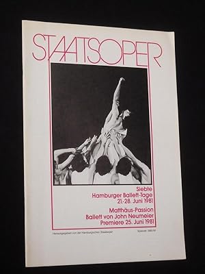 Seller image for Staatsoper. Zeitung der Hamburgischen Staatsoper, [Juni/August], Spielzeit 1980/81. Schwerpunkt: VII. Hamburger Ballett-Tage 1981, Ballett Matthus-Passion for sale by Fast alles Theater! Antiquariat fr die darstellenden Knste