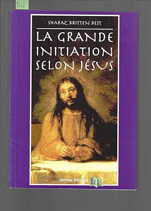 La grande initiation selon Jésus