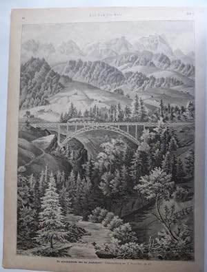 Holzstich. Die Eisenbahnbrücke über das Kaubachtobel. Originalzeichnung von J. Nieriker. Aus der ...