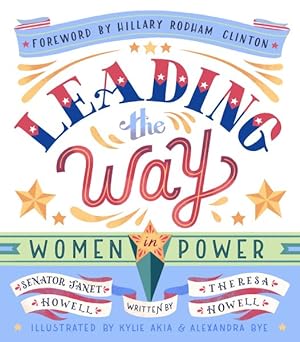 Bild des Verkufers fr Leading the Way : Women in Power zum Verkauf von GreatBookPricesUK