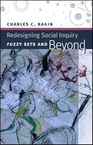 Imagen del vendedor de Redesigning Social Inquiry : Fuzzy Sets and Beyond a la venta por GreatBookPricesUK