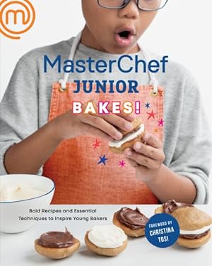 Immagine del venditore per MasterChef Junior Bakes! : Bold Recipes and Essential Techniques to Inspire Young Bakers venduto da GreatBookPricesUK
