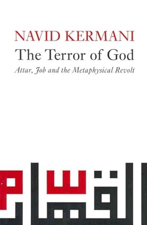 Immagine del venditore per Terror of God : Attar, Job and the Metaphysical Revolt venduto da GreatBookPricesUK