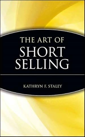 Image du vendeur pour Art of Short Selling mis en vente par GreatBookPricesUK