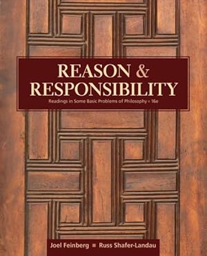 Immagine del venditore per Reason and Responsibility : Readings in Some Basic Problems of Philosophy venduto da GreatBookPricesUK