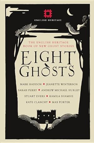 Immagine del venditore per Eight Ghosts : The English Heritage Book of Ghost Stories venduto da GreatBookPricesUK