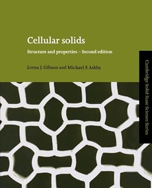 Imagen del vendedor de Cellular Solids : Structure and Properties a la venta por GreatBookPricesUK