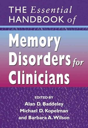 Bild des Verkufers fr Essential Handbook of Memory Disorders for Clinicians zum Verkauf von GreatBookPricesUK