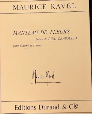 Image du vendeur pour Manteau de Fleurs. Posie de Paul Gravollet. Pour chant et piano mis en vente par Paul van Kuik Antiquarian Music