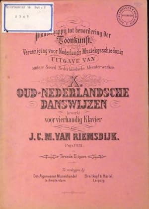 Oud-Nederlandsche danswijzen bewerkt voor vierhandig klavier door J.C.M. van Riemsdijk. Tweede ui...