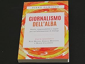 Piero Damosso. Giornalismo dell'alba