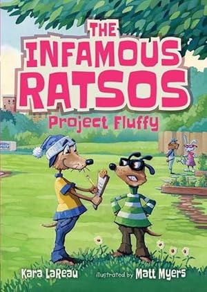 Seller image for The Infamous Ratsos: Project Fluffy (Paperback) for sale by Grand Eagle Retail