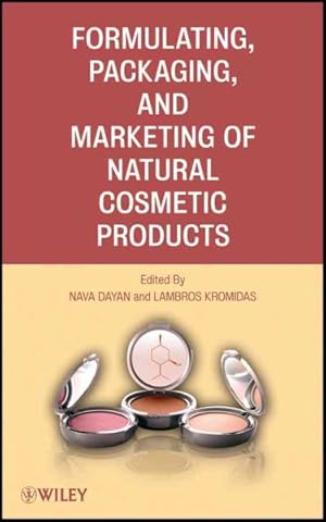 Imagen del vendedor de Formulating, Packaging, and Marketing of Natural Cosmetic Products a la venta por GreatBookPricesUK