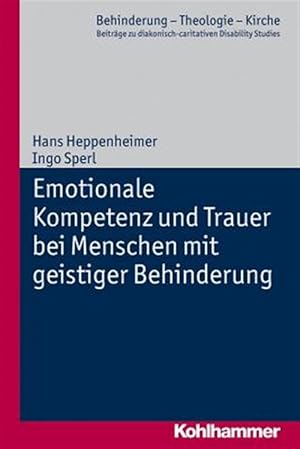 Seller image for Emotionale Kompetenz Und Trauer Bei Menschen Mit Geistiger Behinderung -Language: German for sale by GreatBookPricesUK