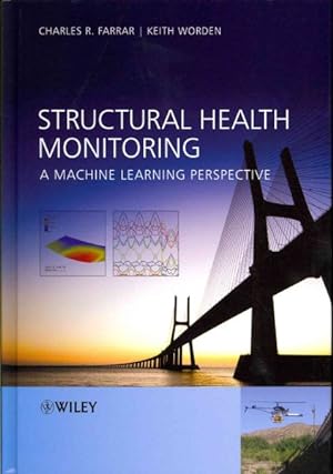 Seller image for Structural Health Monitoring : A Machine Learning Perspective for sale by GreatBookPricesUK