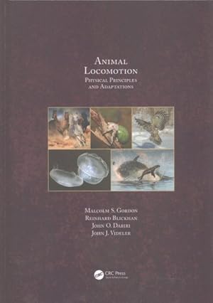Seller image for Animal Locomotion : Physical Principles and Adaptations for sale by GreatBookPricesUK