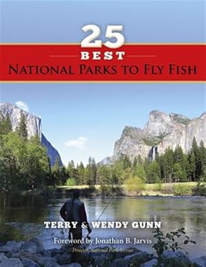 Imagen del vendedor de 25 Best National Parks to Fly Fish a la venta por GreatBookPricesUK