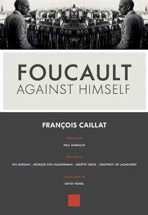 Immagine del venditore per Foucault Against Himself venduto da GreatBookPricesUK