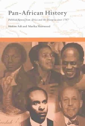 Seller image for Pan-African History : Political Figures from Africa and the Diaspora Since 1787 for sale by GreatBookPricesUK