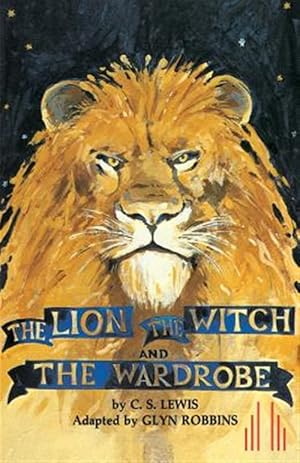 Seller image for Lion, the Witch and the Wardrobe for sale by GreatBookPricesUK