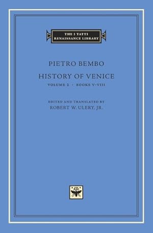 Immagine del venditore per History of Venice : Books V-VIII venduto da GreatBookPricesUK