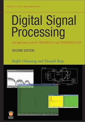 Seller image for Digital Signal Processing and Applications with the TMS320C6713 and TMS320C6416 DSK for sale by GreatBookPricesUK