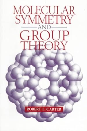 Immagine del venditore per Molecular Symmetry and Group Theory venduto da GreatBookPricesUK