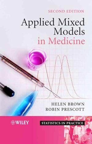 Image du vendeur pour Applied Mixed Models in Medicine : in Medicine mis en vente par GreatBookPricesUK