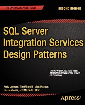 Seller image for SQL Server Integration Services Design Patterns for sale by GreatBookPricesUK