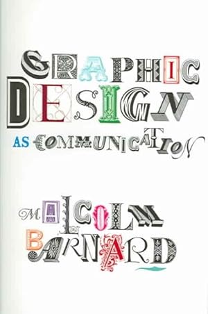 Immagine del venditore per Graphic Design As Communication venduto da GreatBookPricesUK