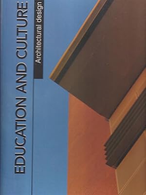 Education and culture. Architectural design