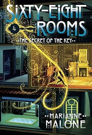 Imagen del vendedor de The Secret of the Key: A Sixty-Eight Rooms Adventure (The Sixty-Eight Rooms Adventures) by Malone, Marianne [Paperback ] a la venta por booksXpress