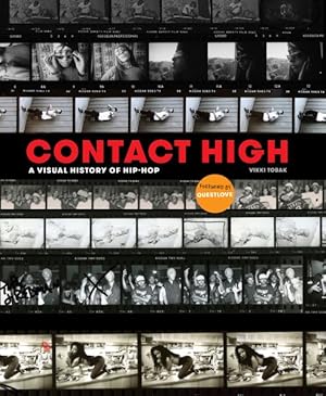 Immagine del venditore per Contact High : A Visual History of Hip-Hop venduto da GreatBookPricesUK