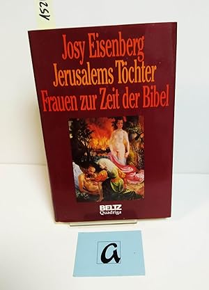 Bild des Verkäufers für Jerusalems Töchter - Frauen zur Zeit der Bibel. zum Verkauf von AphorismA gGmbH