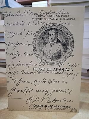 Seller image for PEDRO DE APAOLAZA. for sale by LLIBRERIA KEPOS-CANUDA