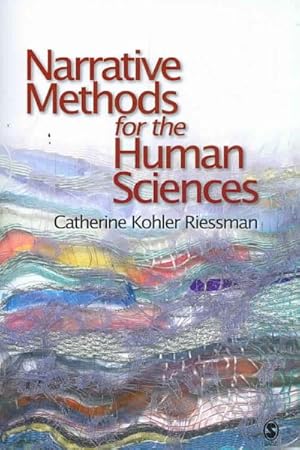 Imagen del vendedor de Narrative Methods for the Human Sciences a la venta por GreatBookPricesUK