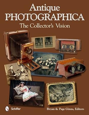 Image du vendeur pour Antique Photographica : The Collector's Vision mis en vente par GreatBookPricesUK