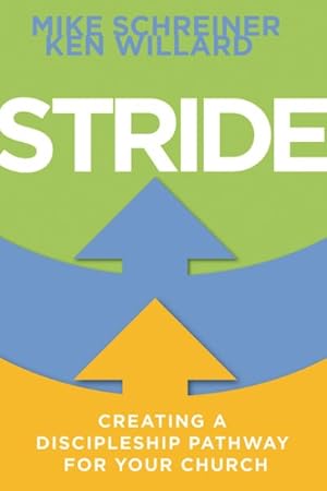 Seller image for Stride : Creating a Discipleship Pathway for Your Church for sale by GreatBookPricesUK
