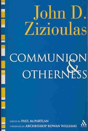 Immagine del venditore per Communion and Otherness : Further Studies in Personhood and the Church venduto da GreatBookPricesUK