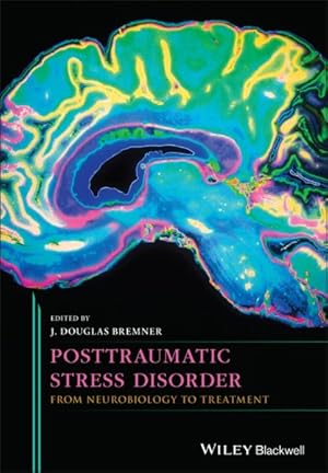 Seller image for Posttraumatic Stress Disorder : From Neurobiology to Treatment for sale by GreatBookPricesUK