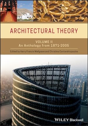 Immagine del venditore per Architectural Theory : An Anthology from 1871 to 2005 venduto da GreatBookPricesUK