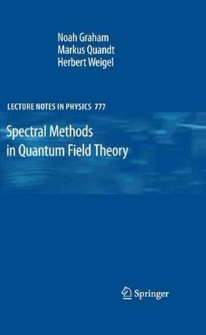 Immagine del venditore per Spectral Methods in Quantum Field Theory venduto da GreatBookPricesUK