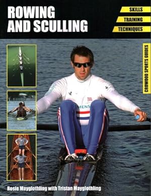 Immagine del venditore per Rowing and Sculling : Skills, Training, Techniques venduto da GreatBookPricesUK